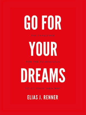 cover image of GO FOR YOUR DREAMS